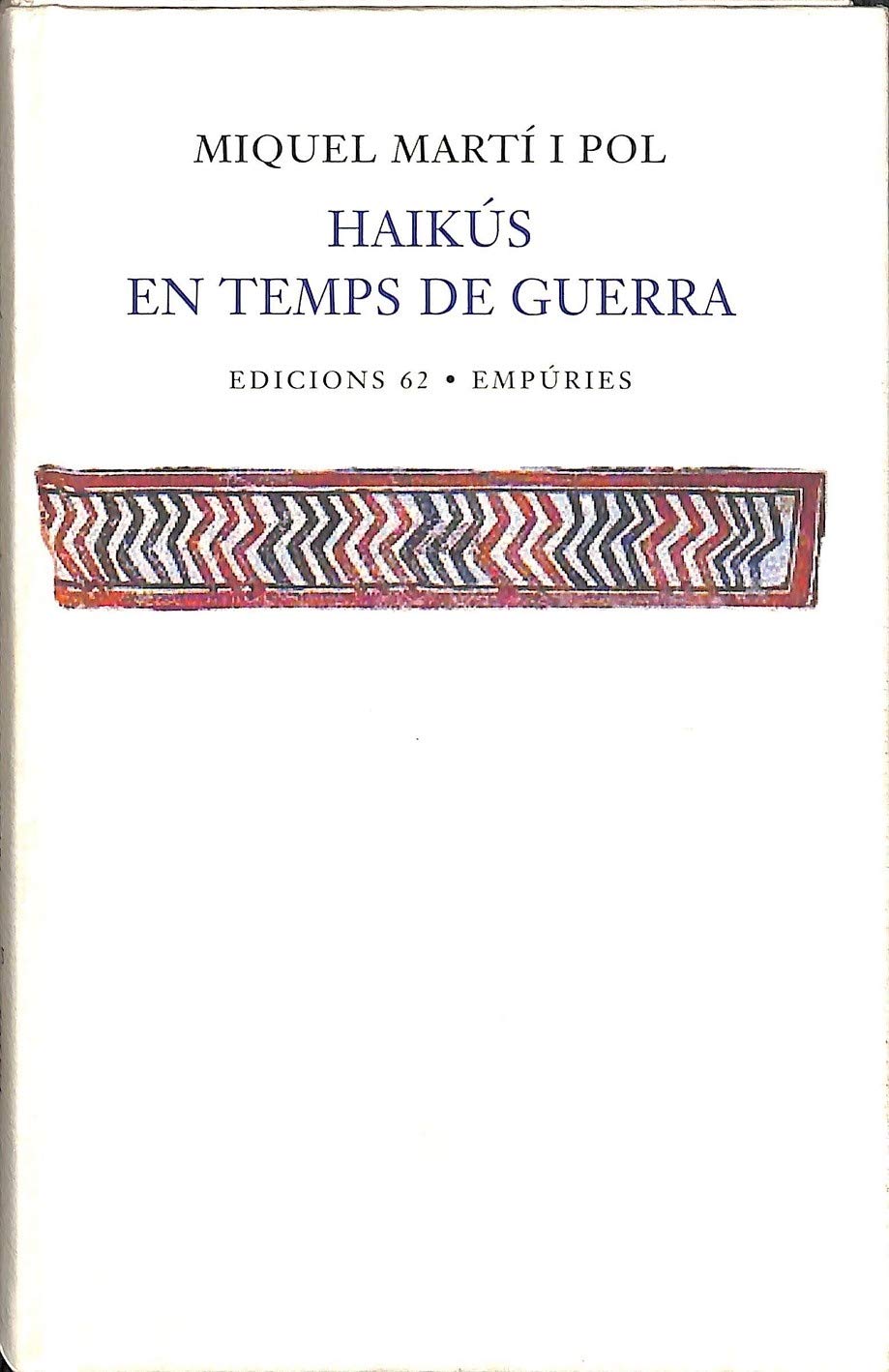 Haikús en temps de guerra book