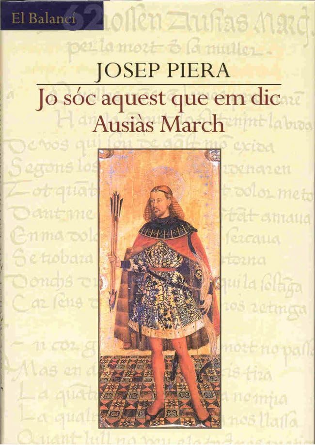 Jo sóc aquest que em dic Ausiàs March (El Balancí) Contemporary literature