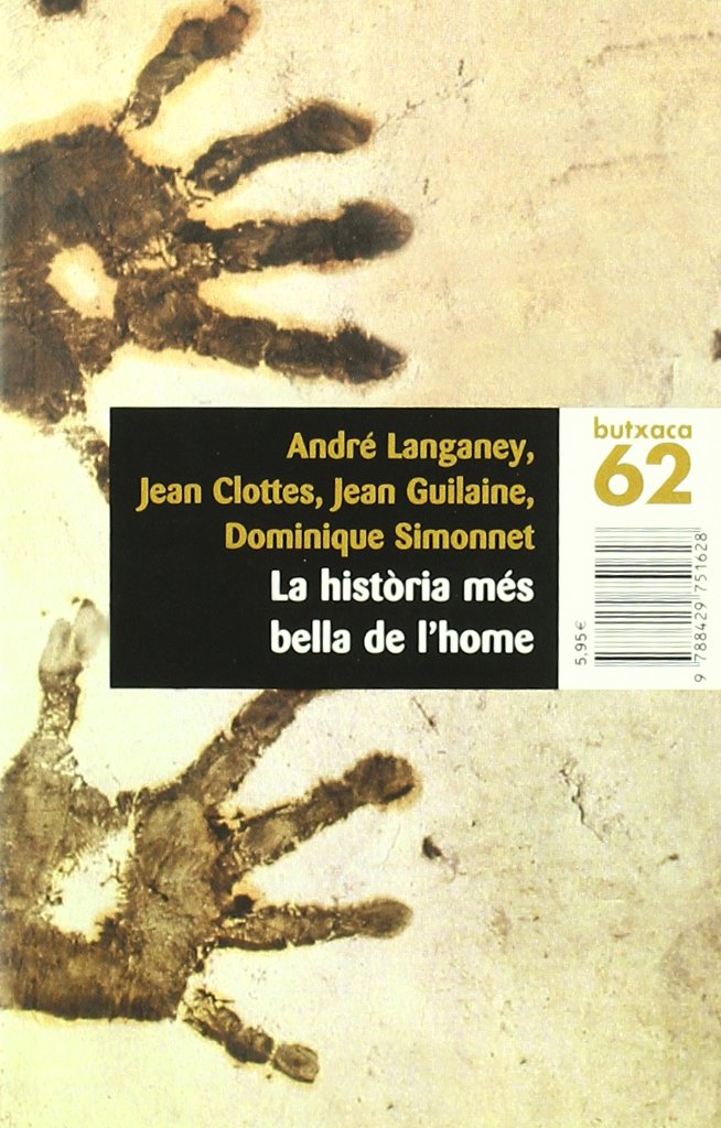 La història més bella de l'home.: Com la Terra es va fer humana (BUTXACA) Contemporary literature