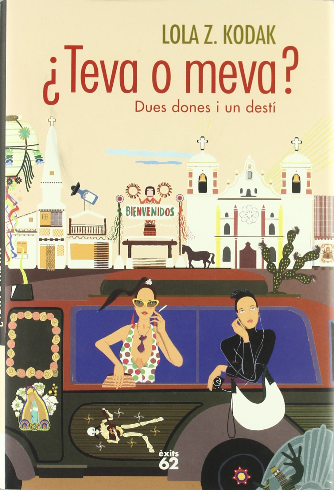 ¿Teva o meva?: Dues dones i un destí (Èxits) Contemporary literature