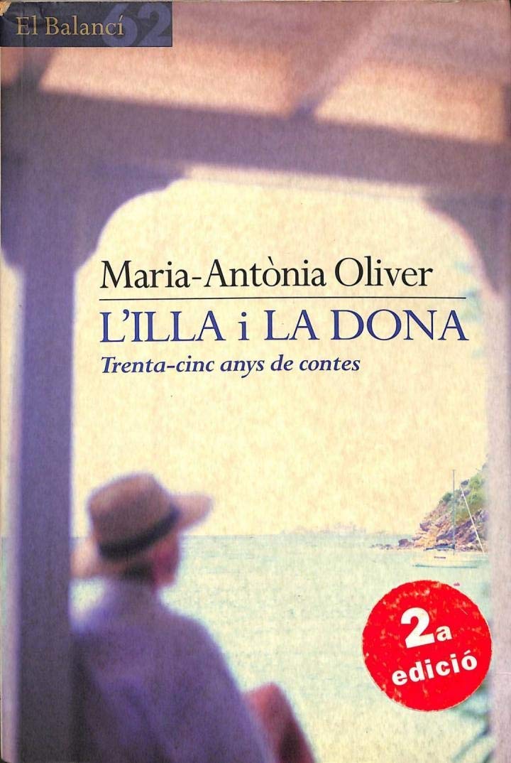 L'illa i la dona.: (Trenta-cinc anys de contes) (El Balancí) Contemporary literature