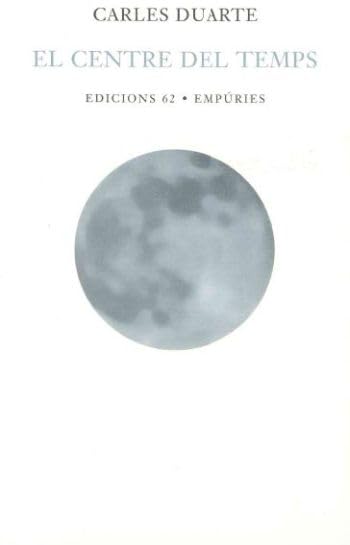 El centre del temps (Poesia) Books