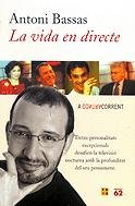 La vida en directe (No Ficció, Band 24) Contemporary literature