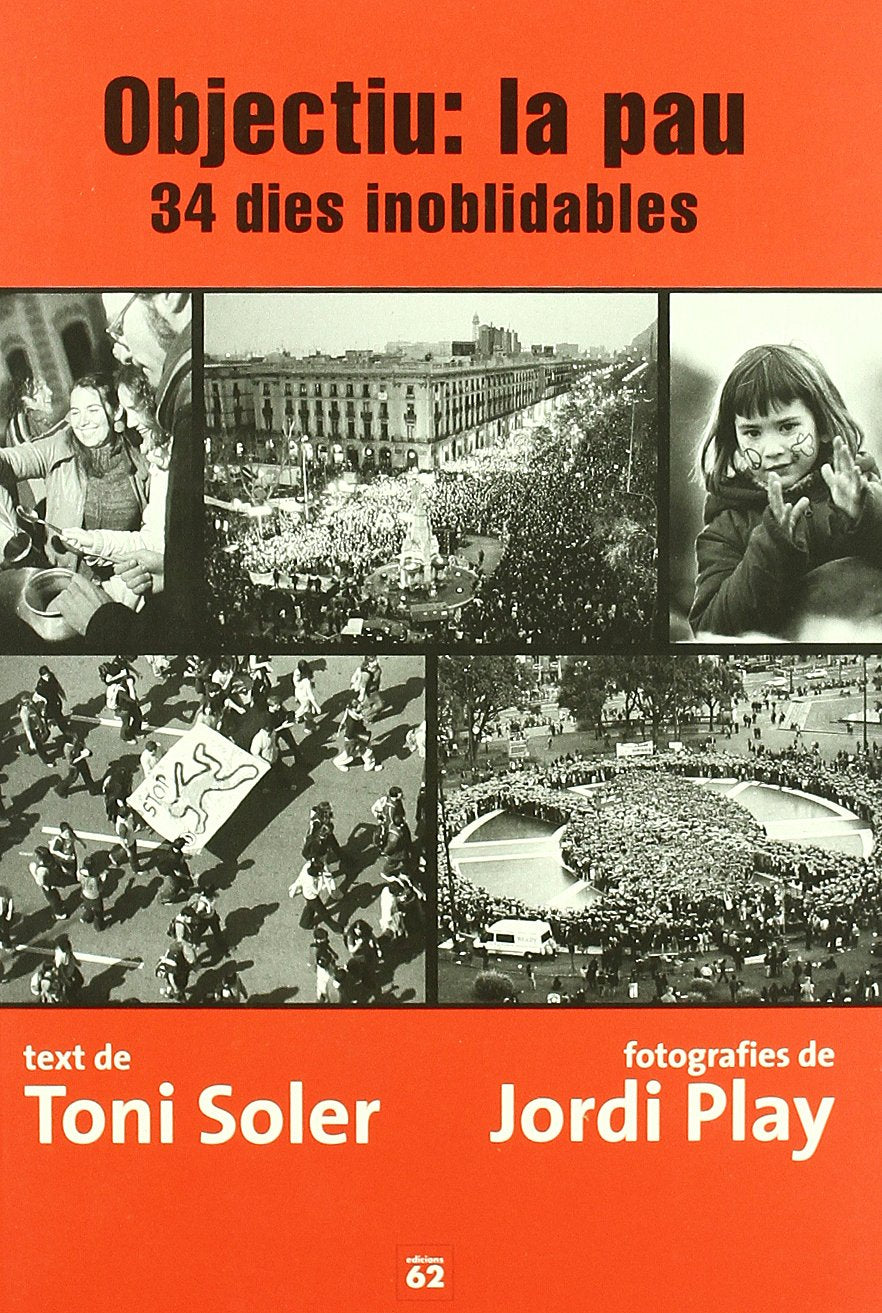 Objectiu: la pau.: 34 dies inoblidables (ALTRES OBRES) Contemporary literature