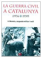 La Guerra Civil a Catalunya, 1936-1939 book
