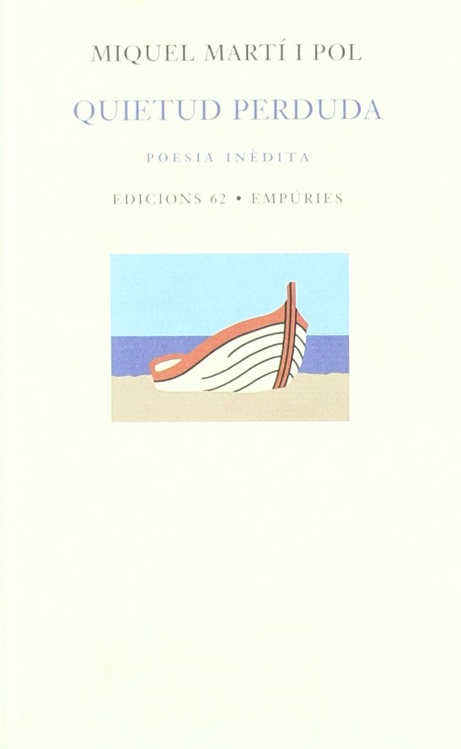Quietud perduda: Poesia inèdita i dispersa 1984-2003 book
