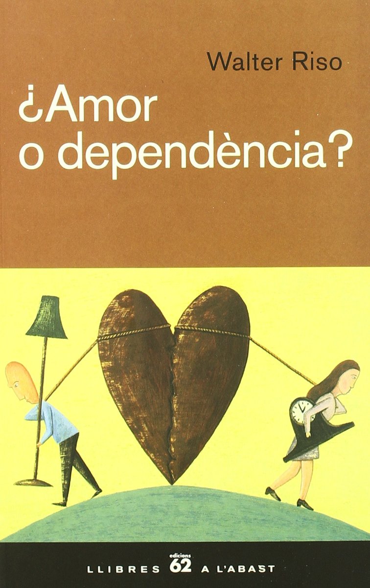 ¿Amor o dependència?: Com superar els lligams afectius i fer de l'amor una experiència plena i saludab book