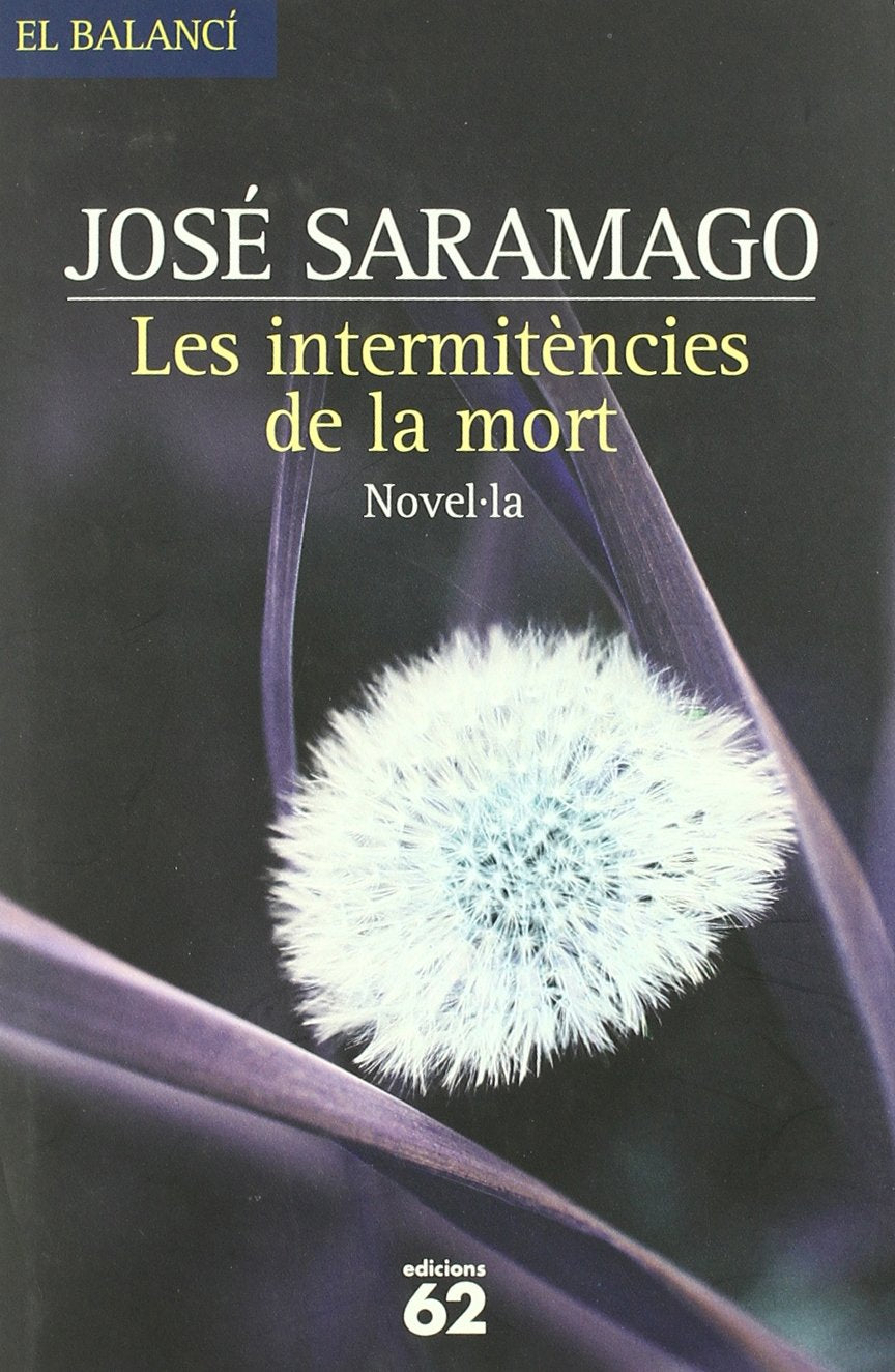 Les intermitències de la mort (El Balancí) Contemporary literature Books