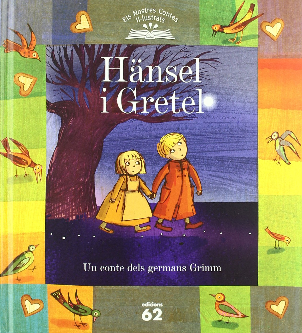 Hansel i Gretel (Els nostres contes il.lustrats) Novels & Short Stories