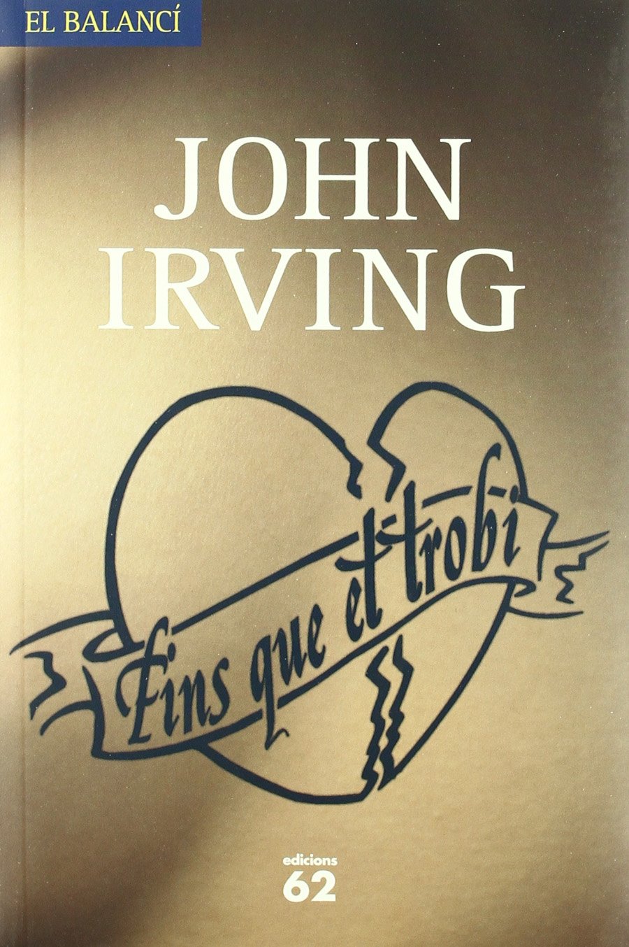 Irving, J: Fins que et trobi Social Sciences
