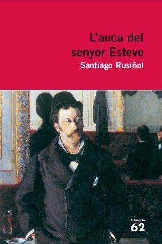 L'auca del senyor Esteve.: Novel·la (Educació 62) Books