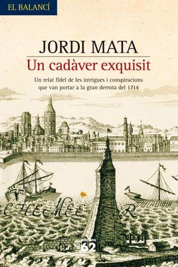 Un cadàver exquisit (El Balancí) Contemporary literature