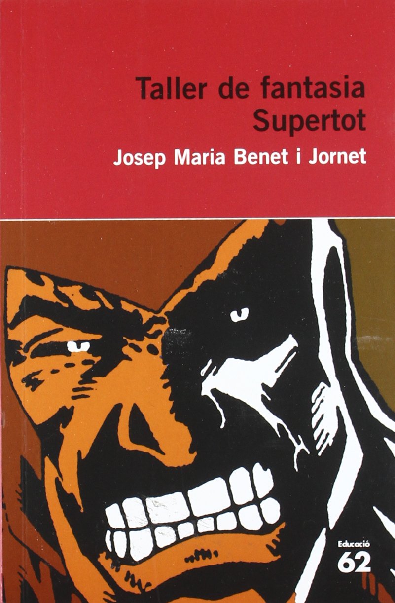 Taller de Fantasia.: Supertot book