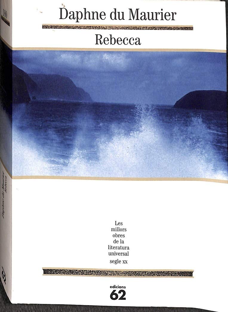 Rebecca (MOLU s.XX - Les Millors Obres de la Literatura Universal Segle XX, Band 180) Books