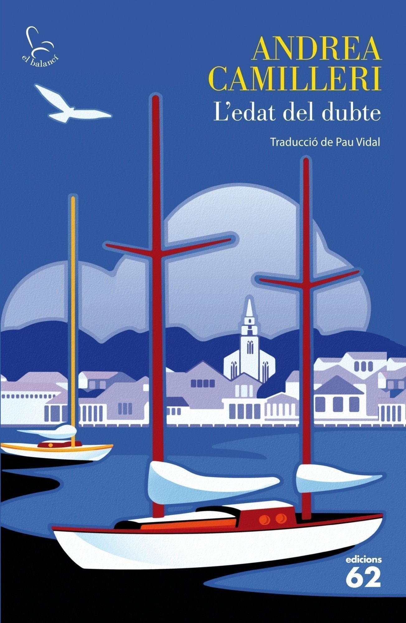 Camilleri, A: L'edat del dubte Contemporary literature
