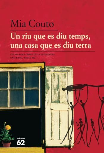 Un riu que es diu temps, una casa que es diu terra book