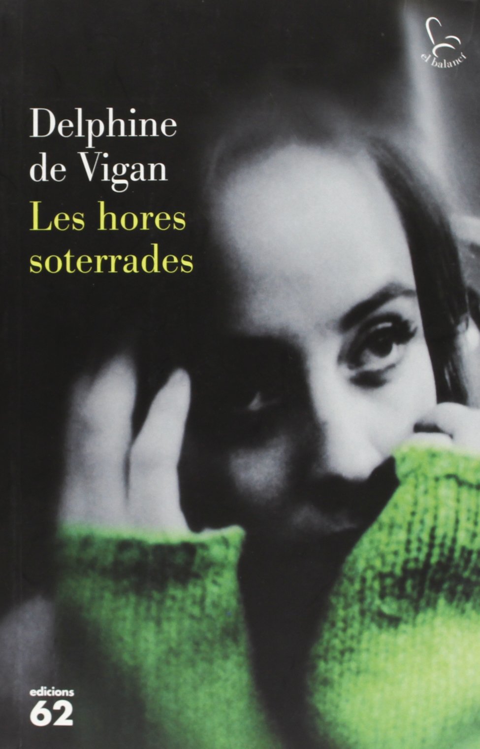 Les hores soterrades Contemporary literature