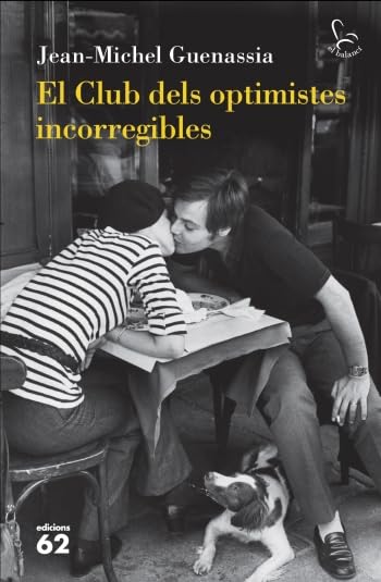 El Club dels optimistes incorregibles (El Balancí) Contemporary literature