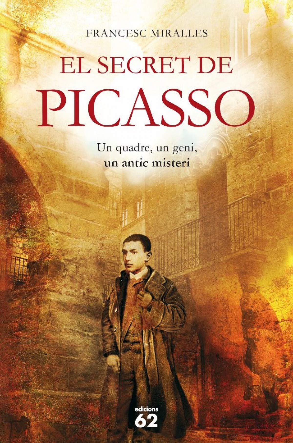 Miralles Contijoch, F: Secret de Picasso book