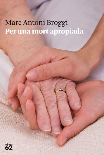 Per una mort apropiada (Llibres a l'Abast) Contemporary literature