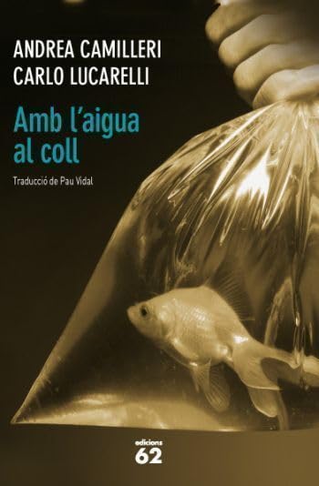 Amb l'aigua al coll (El Balancí) Contemporary literature