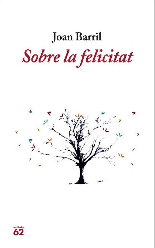 Sobre la felicitat (No Ficció) Contemporary literature