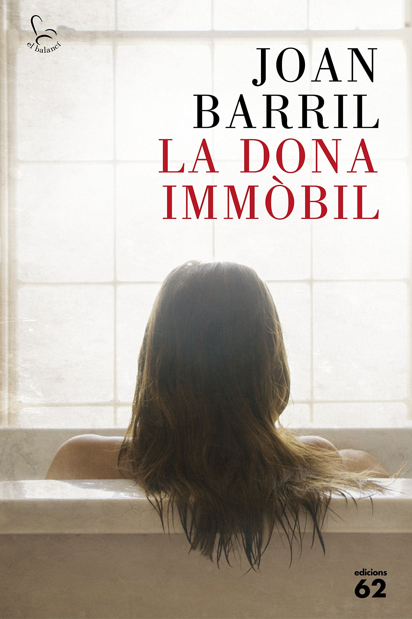 Barril, J: Dona immòbil book