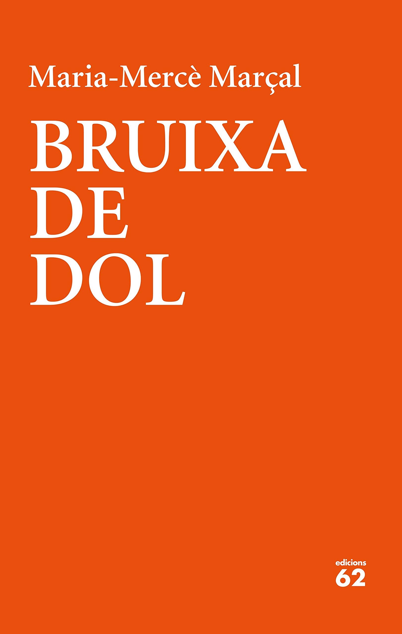 Bruixa de dol (1977-1979) (Poesia) Poetry