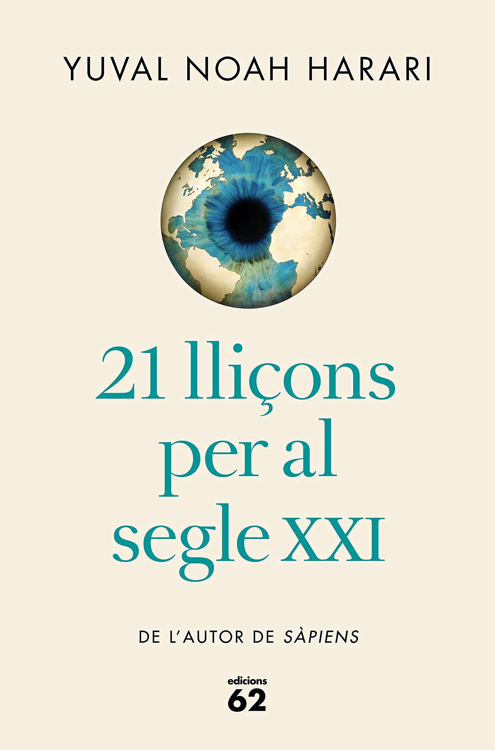 21 lliçons per al segle XXI (edició rústica) (Llibres a l'Abast) Politics & History
