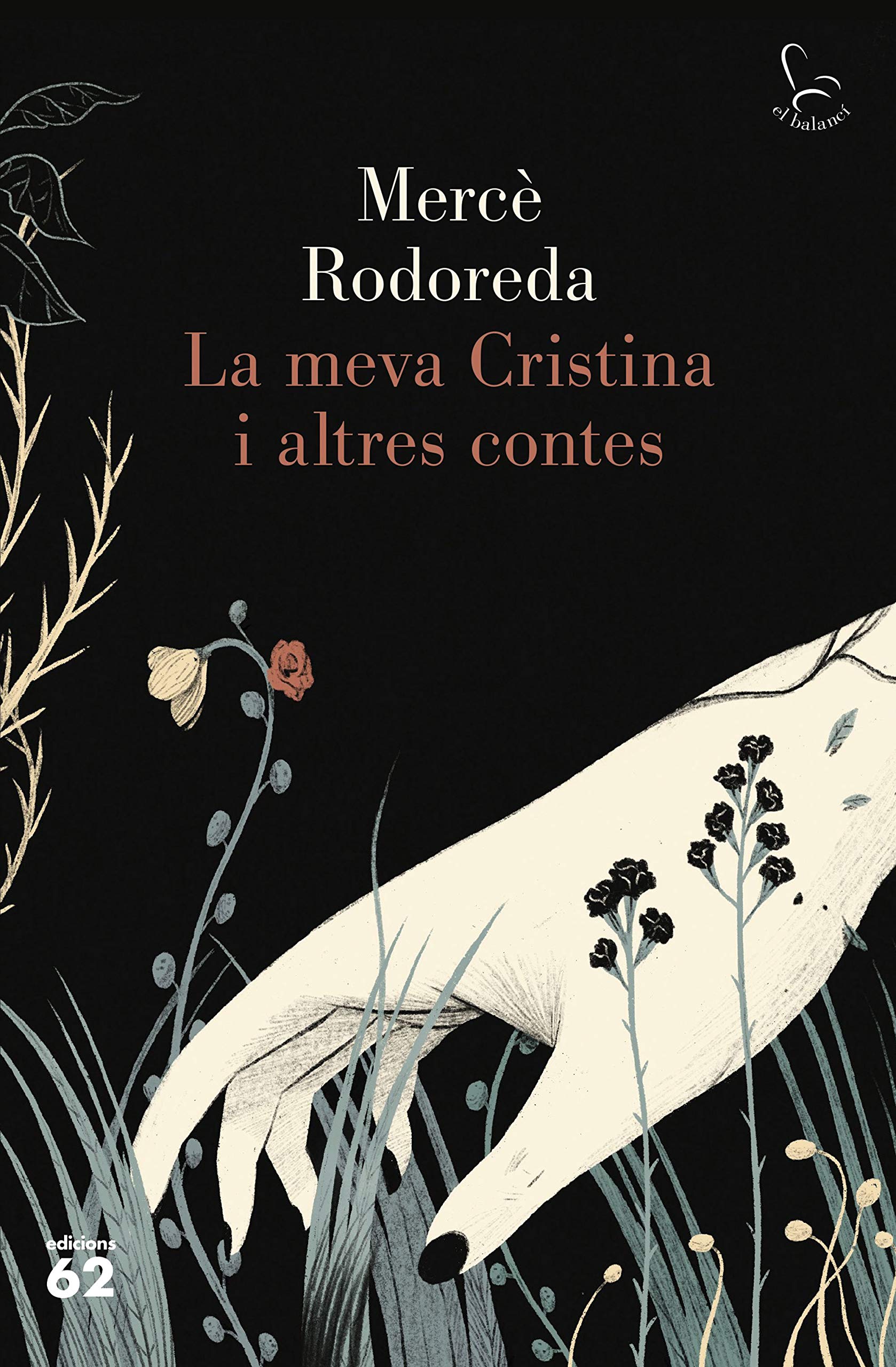 La meva Cristina i altres contes (El Balancí, Band 819) Contemporary literature