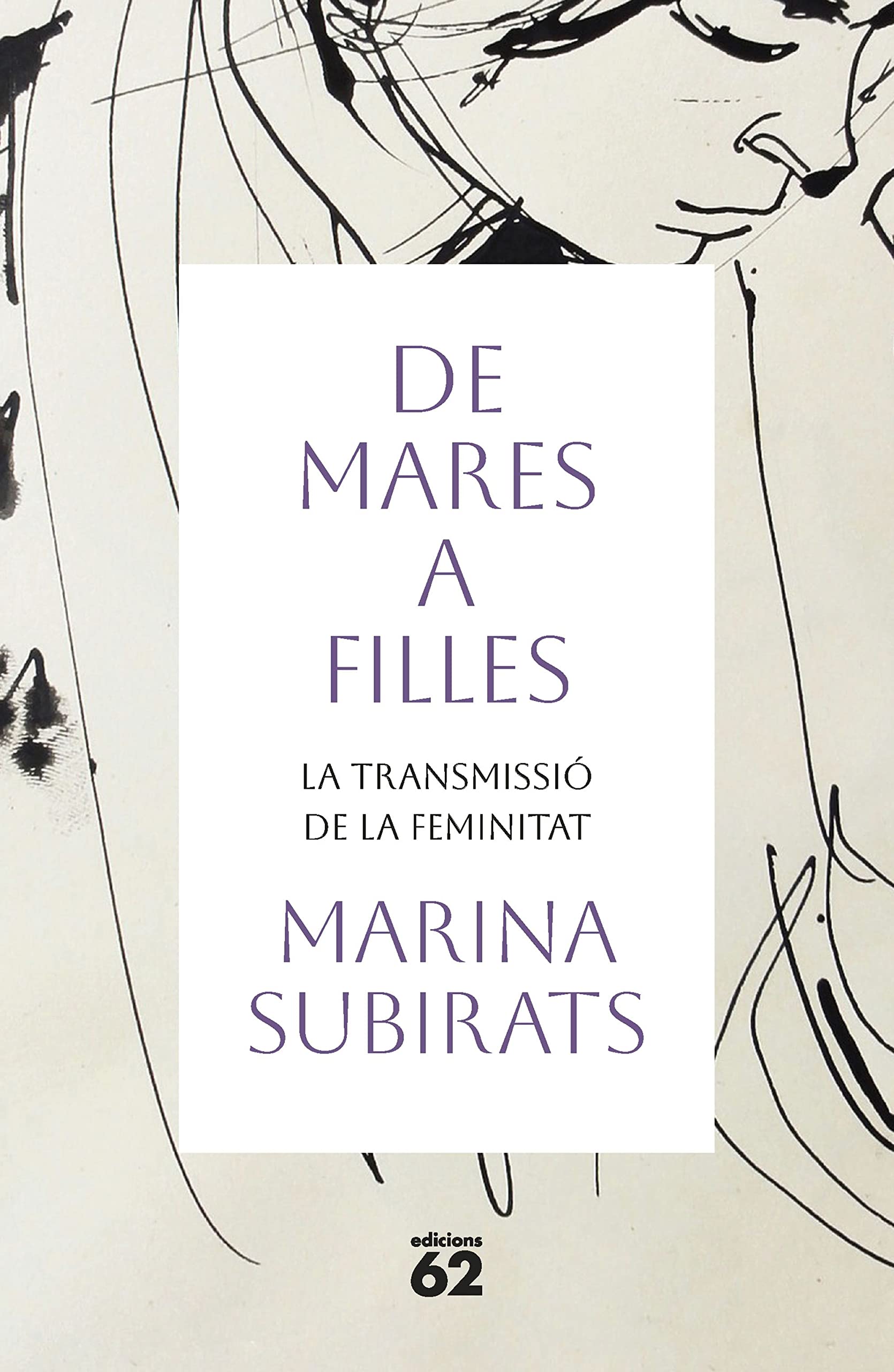 De mares a filles: La transmissió de la feminitat i la seva evolució book