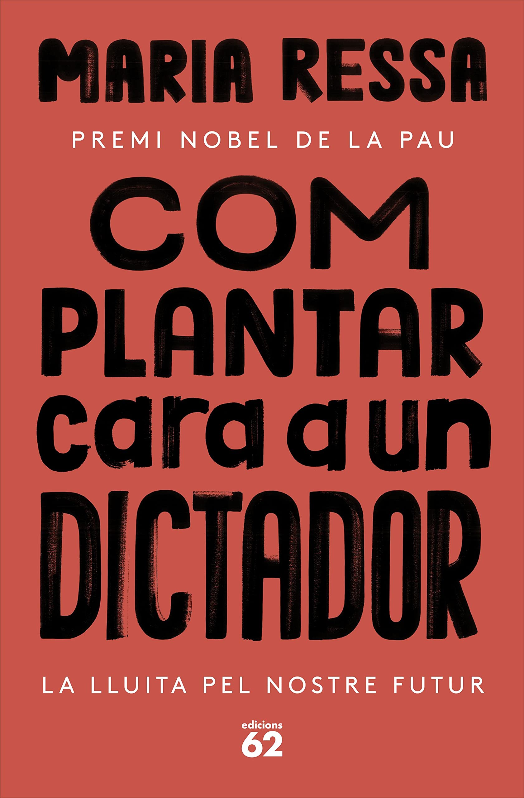 Com plantar cara a un dictador book