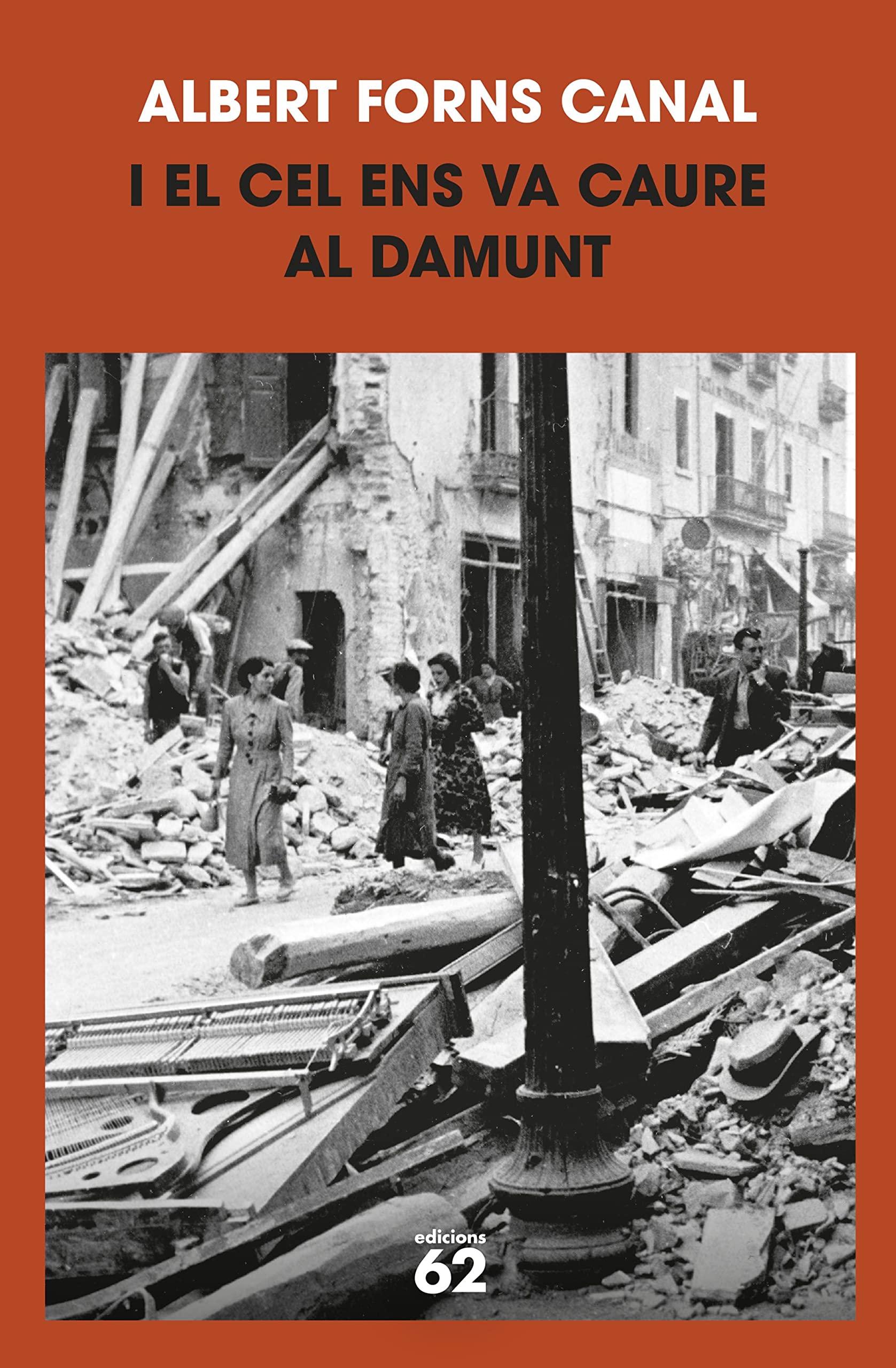 I el cel ens va caure al damunt (El Balancí) Books