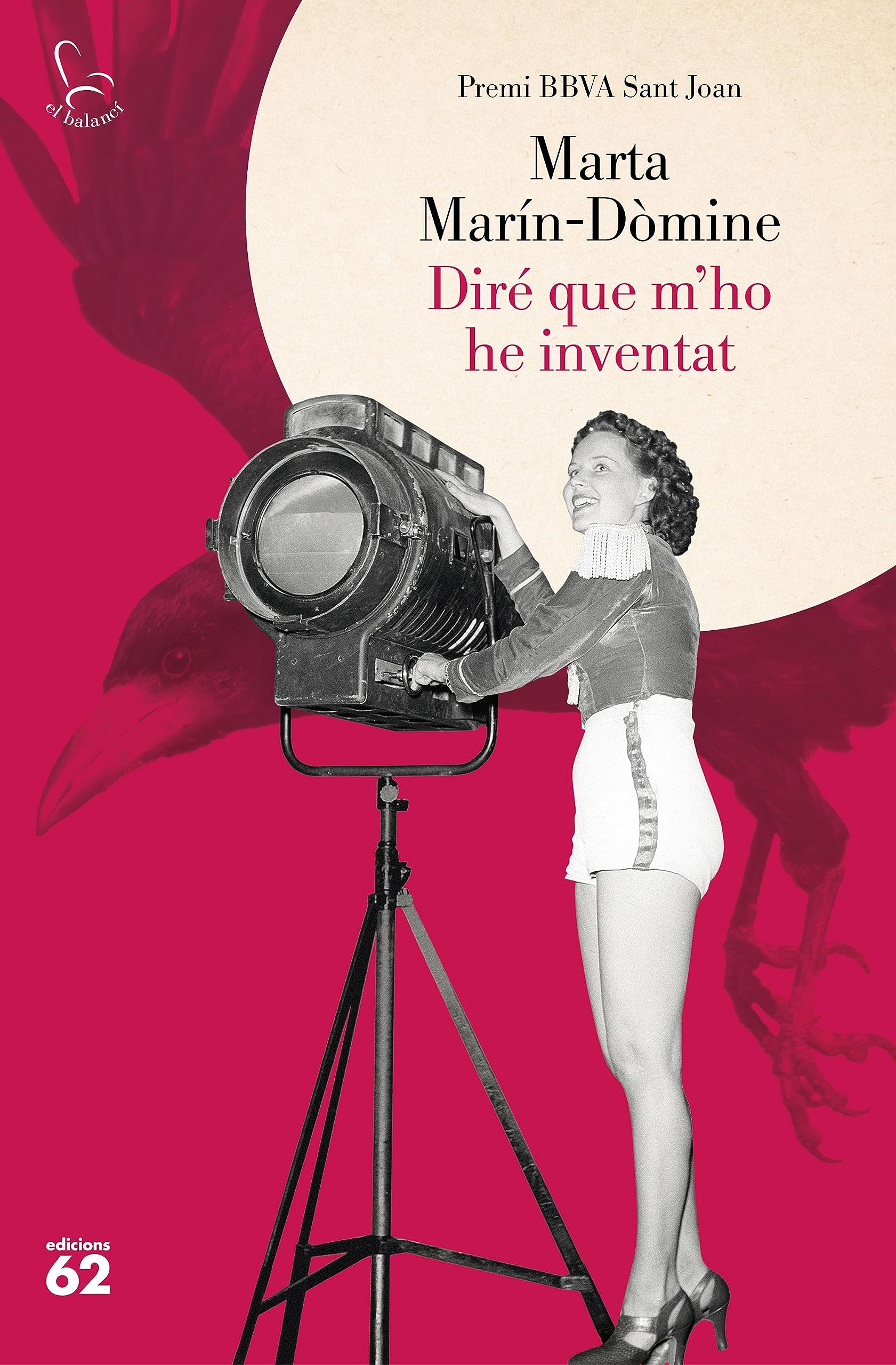 Diré que m'ho he inventat: Premi BBVA Sant Joan 2023 book