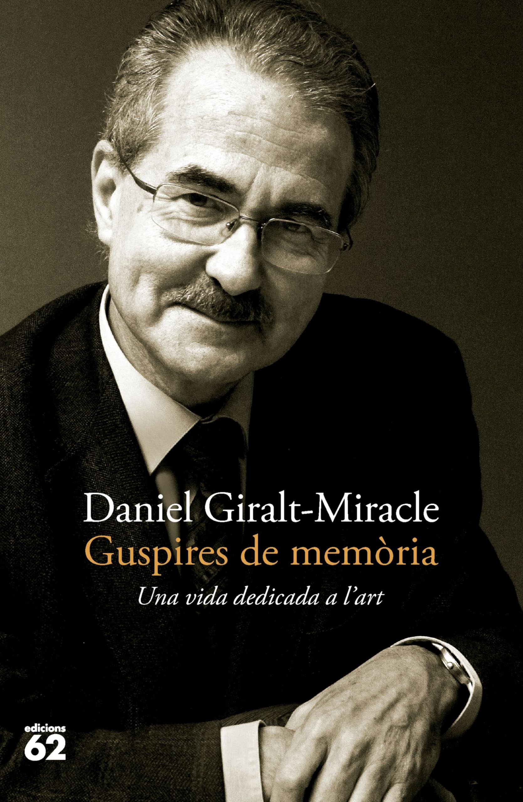 Guspires de memòria: Una vida dedicada a l'art (Biografies i Memòries) Film, Art & Culture