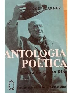 ANTOLOGIA POETICA -CARNER (BIBLIOTECA SELECTA (SELECTA)) Contemporary literature