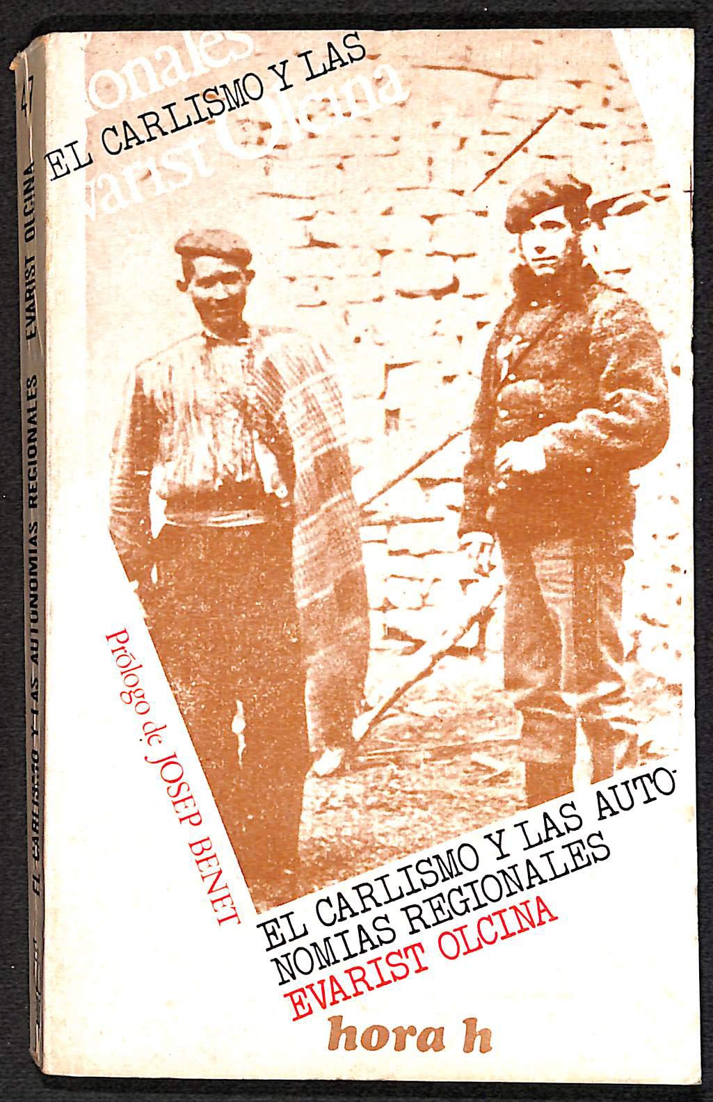 El Carlismo y las autonomías regionales Books