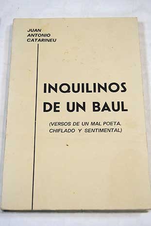 Inquilinos de un baúl: (versos de un mal poeta chiflado y sentimental) Books