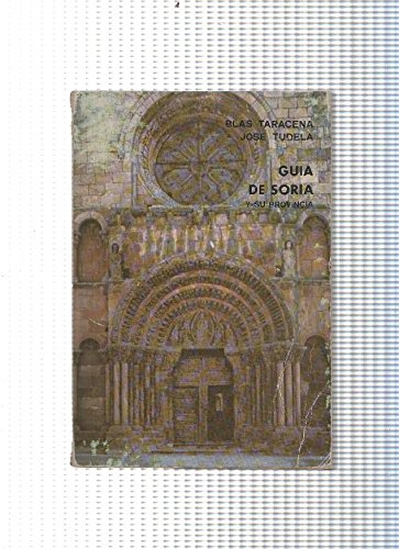 Guia de Soria y su Provincia book