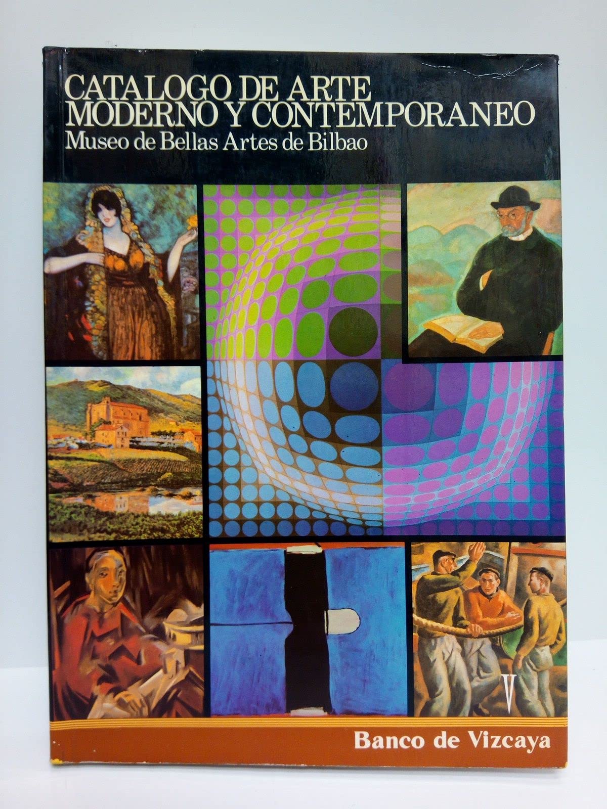 Catalogo de arte moderno y contemporaneo del Museo de Bellas Artes de Bilbao (Spanish Edition) Books