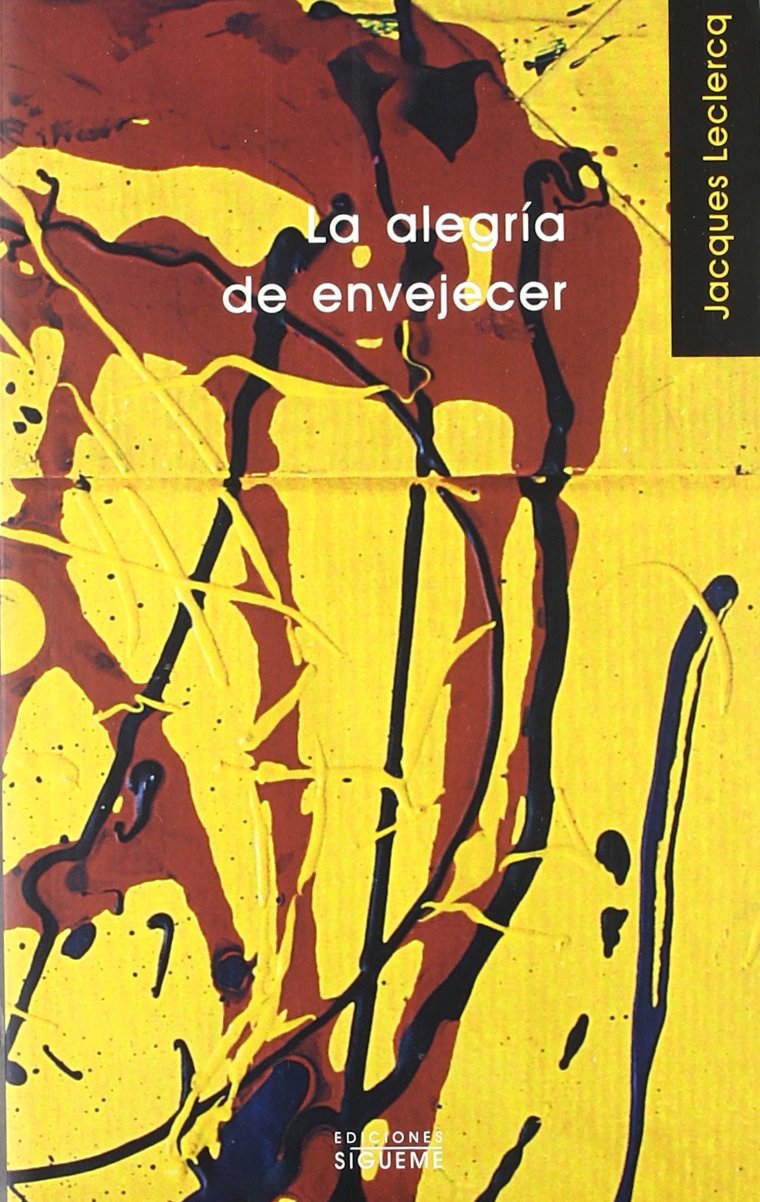 La alegría de envejecer (Nueva Alianza Minor, Band 17) Religion & Esotericism