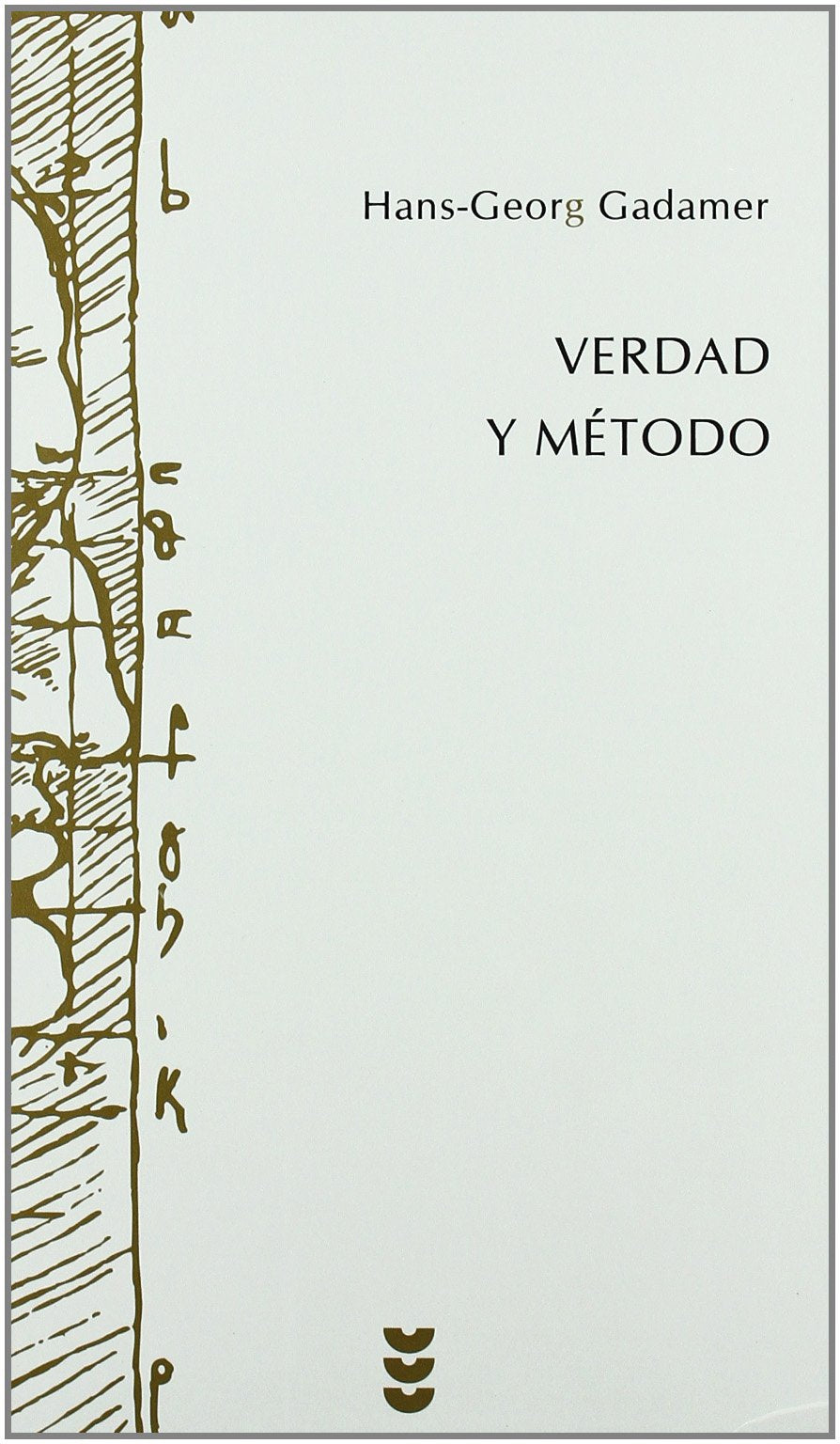 Verdad y método I (Hermeneia, Band 7) Philosophy
