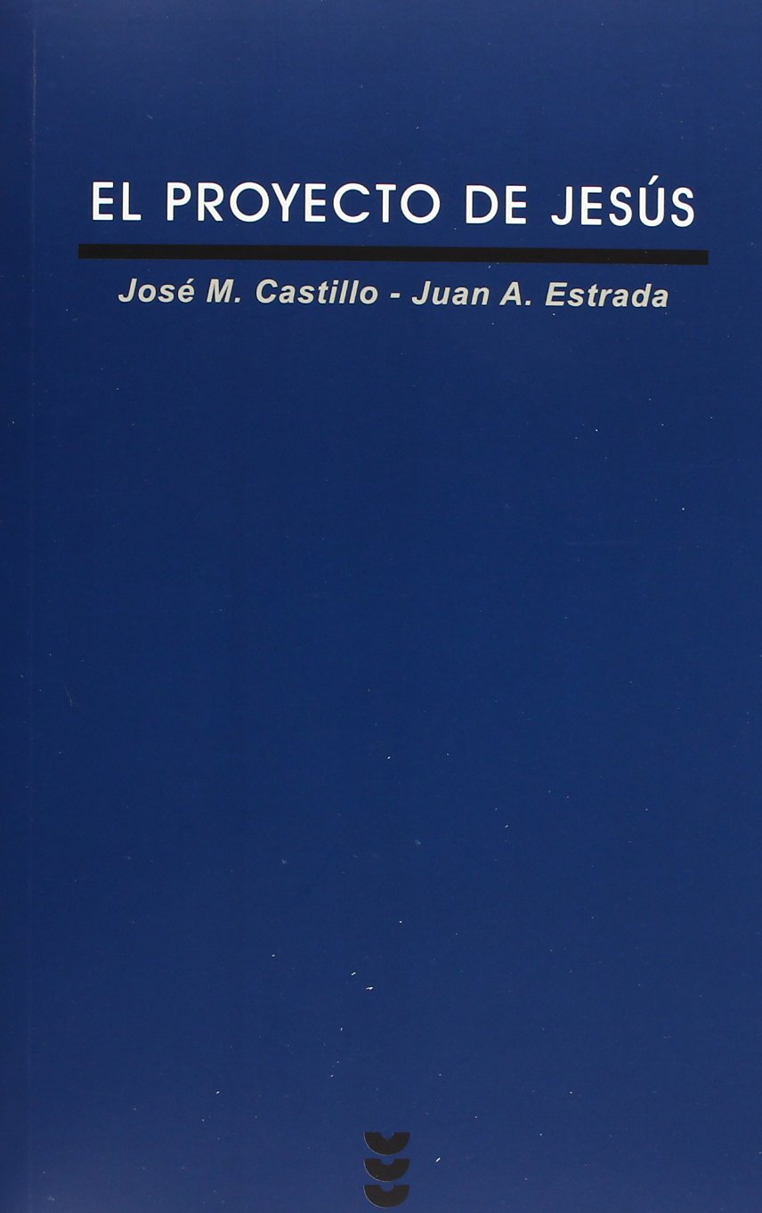 El proyecto de Jesús (Verdad e Imagen, Band 94) Contemporary literature