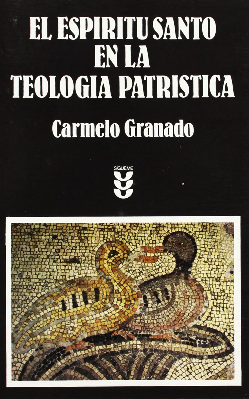 El Espíritu Santo en la teología patrística (Ichthys) book