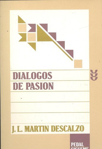 DIALOGOS DE PASION /SIGUEME Books