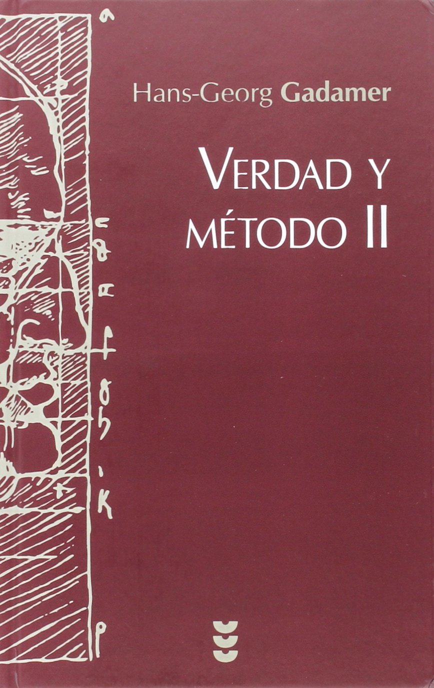 Verdad y método II Philosophy