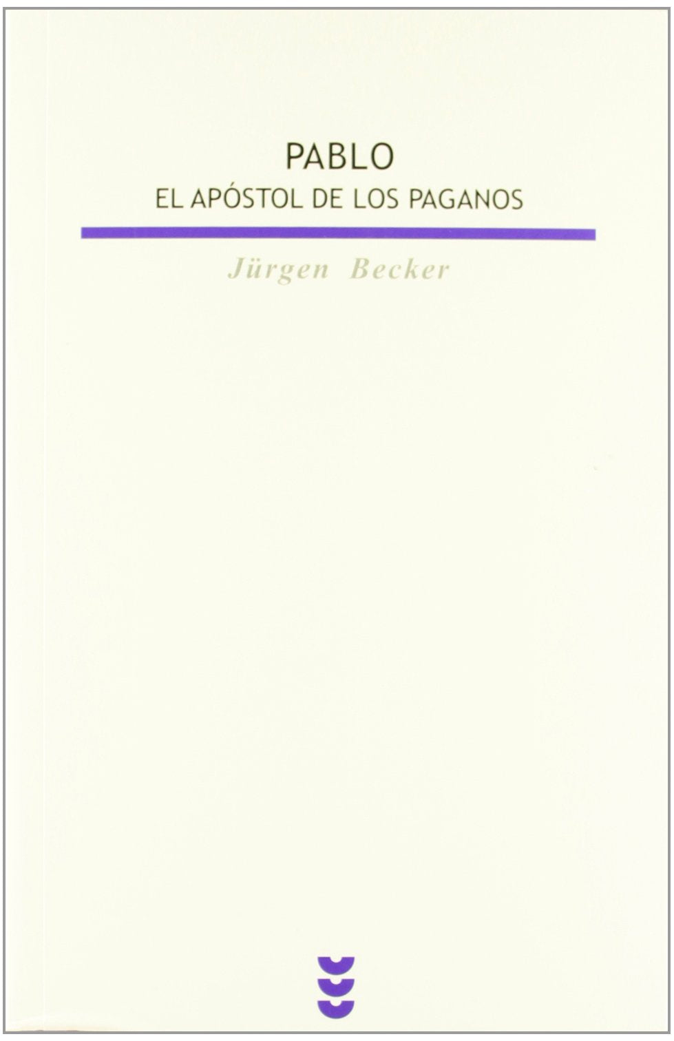 Pablo, apóstol de los paganos (Biblioteca Estudios Bíblicos, Band 83) Social Sciences