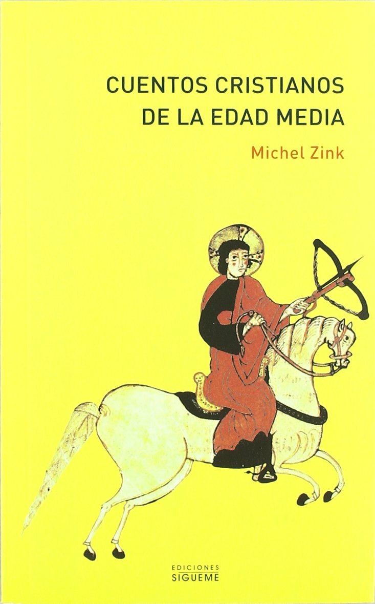 El juglar de Nuetra Señora, cuentos cristianos de la Edad Media book