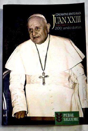 Juan XXIII. 200 anécdotas book