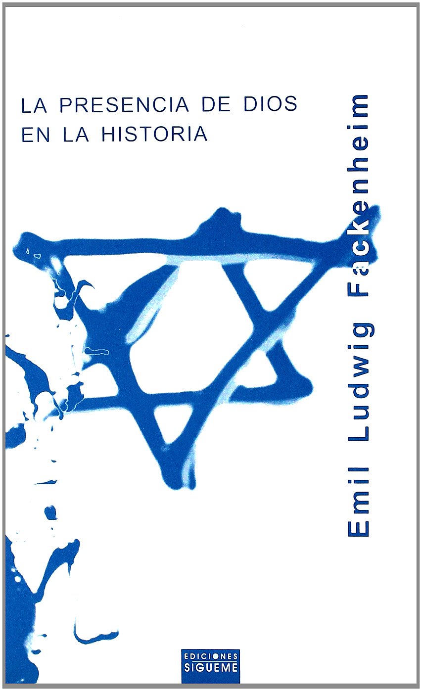 La presencia de Dios en la historia (El Peso de los Días, Band 33) Politics & History